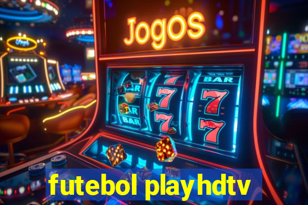 futebol playhdtv